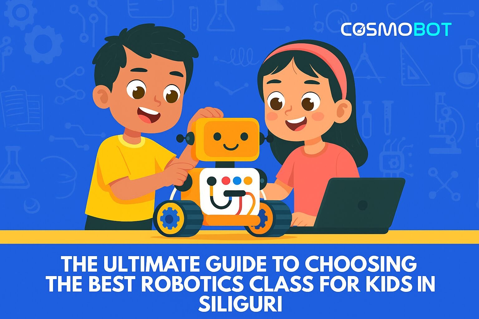The Best Robotics Class for Kids in Siliguri